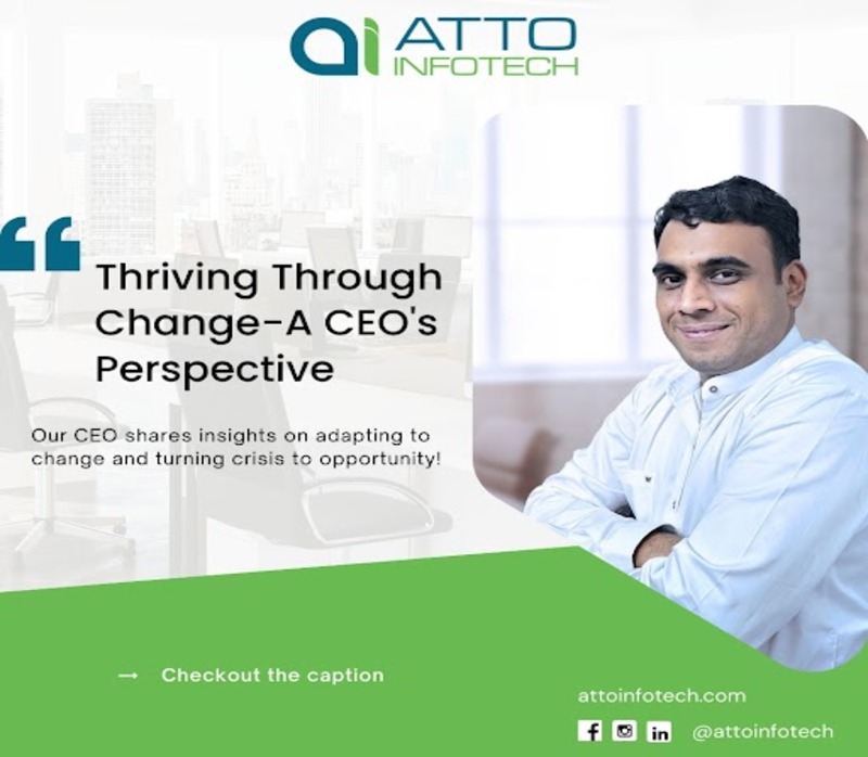 Thriving Through  Change-A CEO’s Perspective