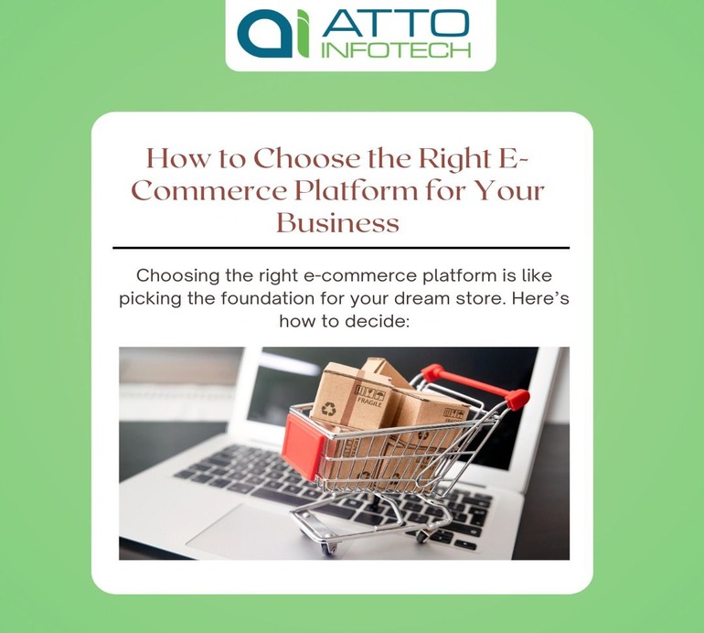 How to Choose the Right E-Commerce Platform for Your Business