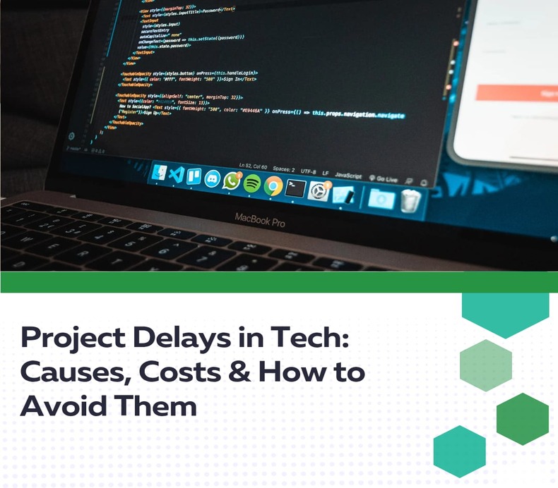 Project Delays in Tech: Causes, Costs, and How to Avoid Them